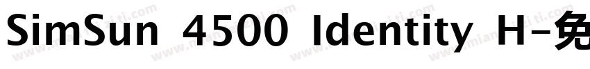 SimSun 4500 Identity H字体转换